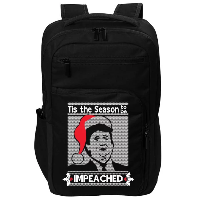 Tis The Season To Be Impeached Ugly Christmas Impact Tech Backpack