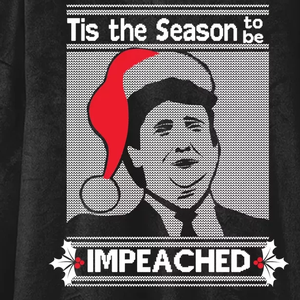 Tis The Season To Be Impeached Ugly Christmas Hooded Wearable Blanket