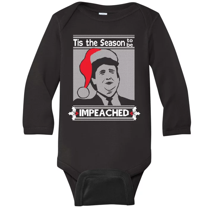 Tis The Season To Be Impeached Ugly Christmas Baby Long Sleeve Bodysuit