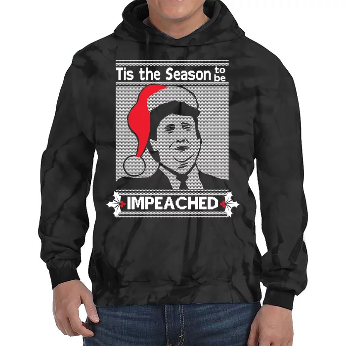 Tis The Season To Be Impeached Ugly Christmas Tie Dye Hoodie