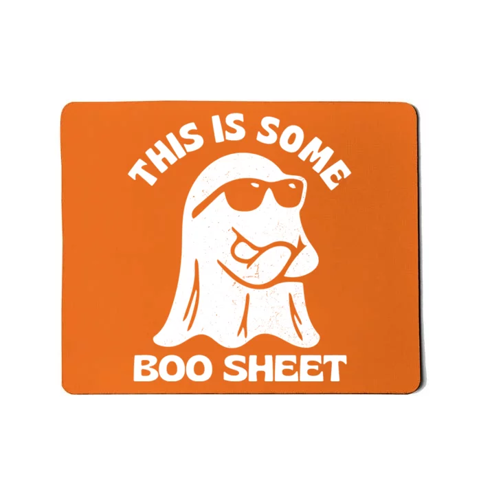 This Is Some Boo Sheet Funny Ghost Mousepad