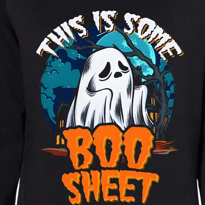 This Is Some Boosheet Halloween Ghost Costume Womens California Wash Sweatshirt