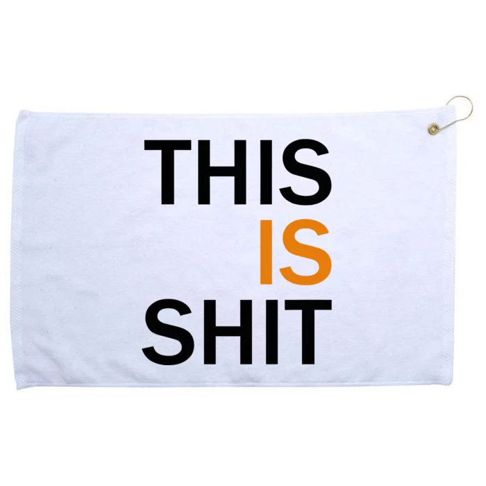 This Is Shit Grommeted Golf Towel