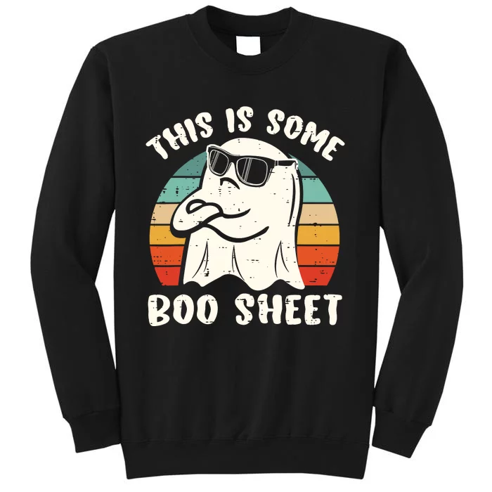 This Is Some Boo Sheet Halloween Ghost Funny Gift Men Women Tall Sweatshirt