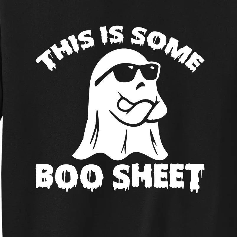 Funny Halloween Boo Ghost Costume This is Some Boo Sheet Sweatshirt