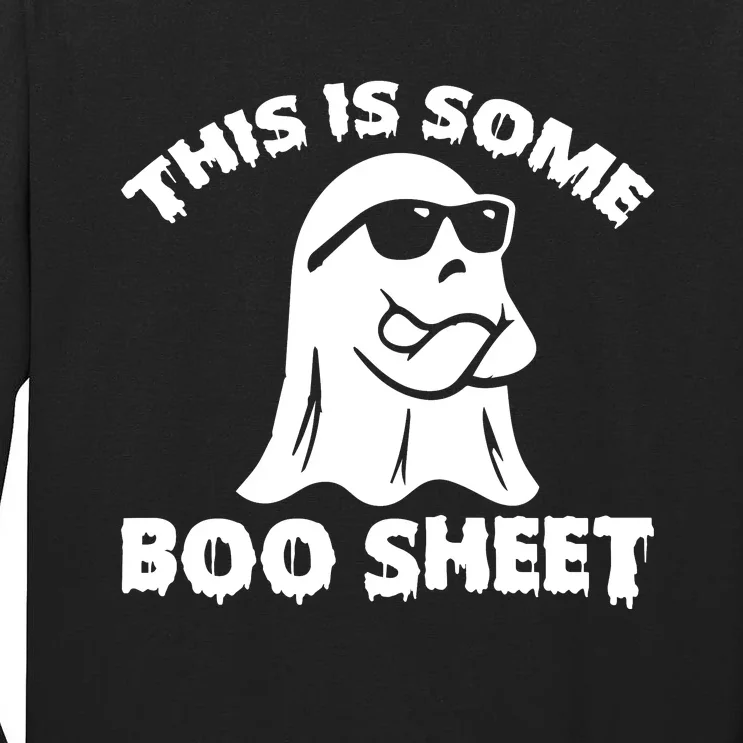 Funny Halloween Boo Ghost Costume This is Some Boo Sheet Tall Long Sleeve T-Shirt