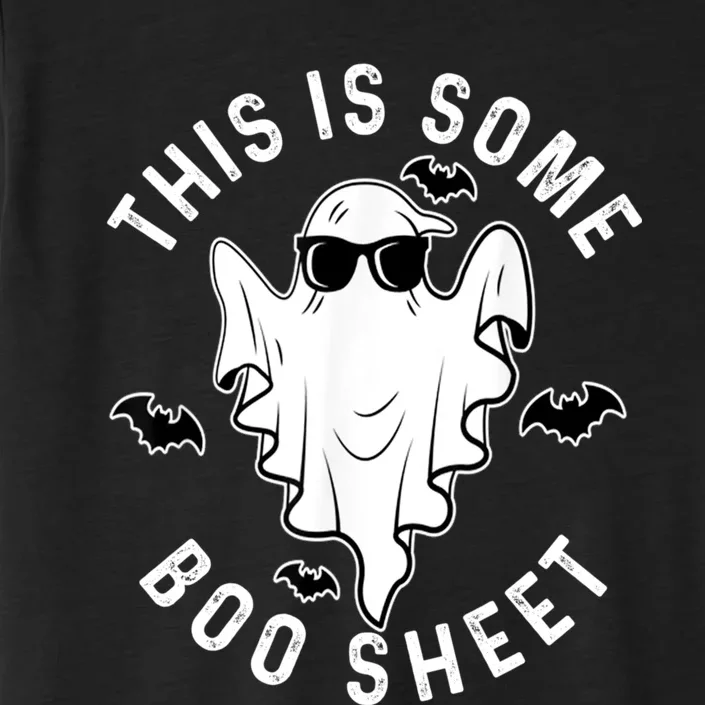 This Is Some Boo Sheet Halloween Costume ChromaSoft Performance T-Shirt