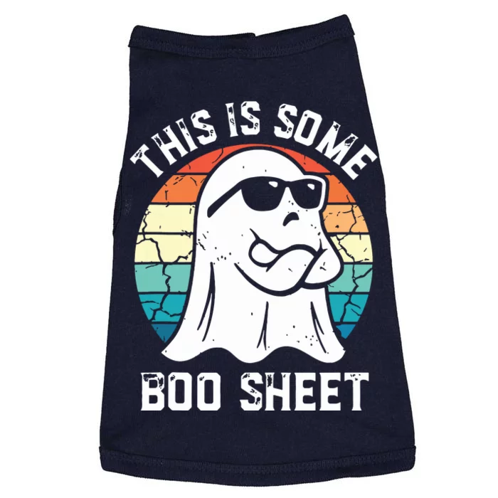 This Is Some Boo Sheet Halloween Ghost Funny Gifts Doggie Tank