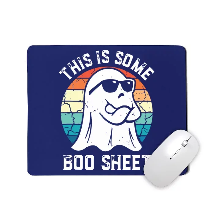 This Is Some Boo Sheet Halloween Ghost Funny Gifts Mousepad