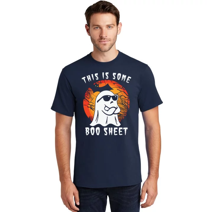 This Is Some Boo Sheet Halloween Ghost Funny Gifts Tall T-Shirt