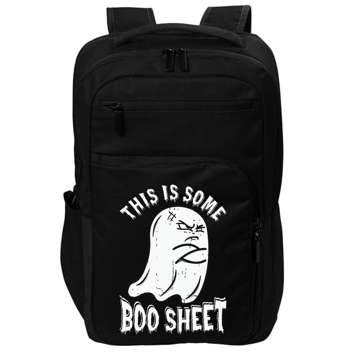 This Is Some Boo Sheet Halloween Ghost Funny Impact Tech Backpack