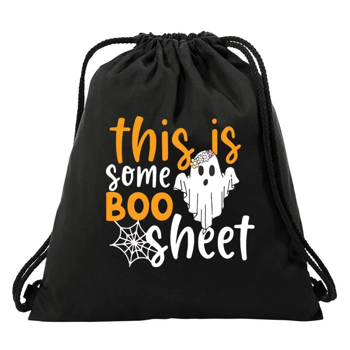 This Is Some Boo Sheet Shirts Funny Halloween Ghost Spooky Drawstring Bag