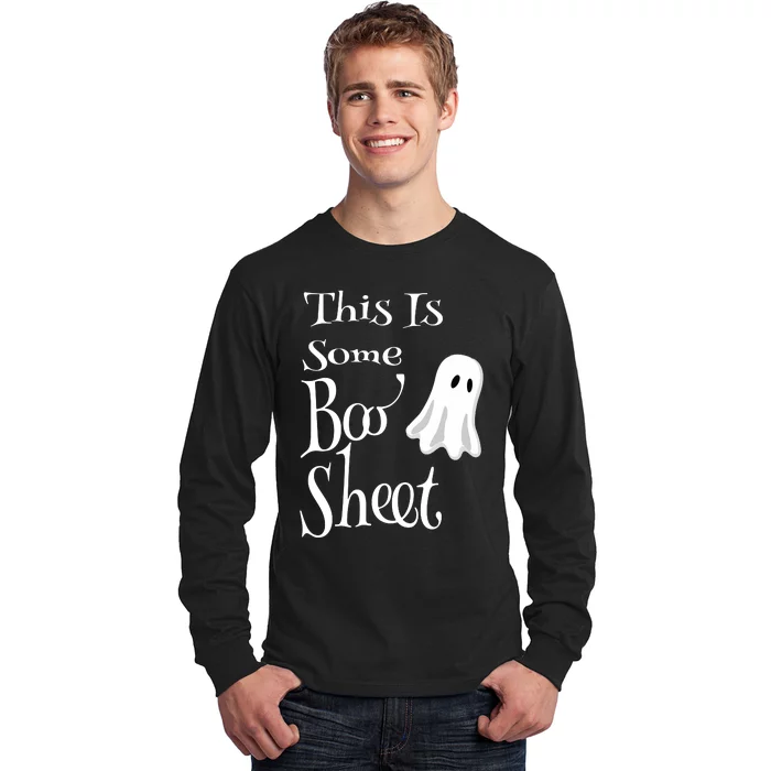 This Is Some Boo Sheet Funny Halloween Pun Design Ghost Gift Long Sleeve Shirt