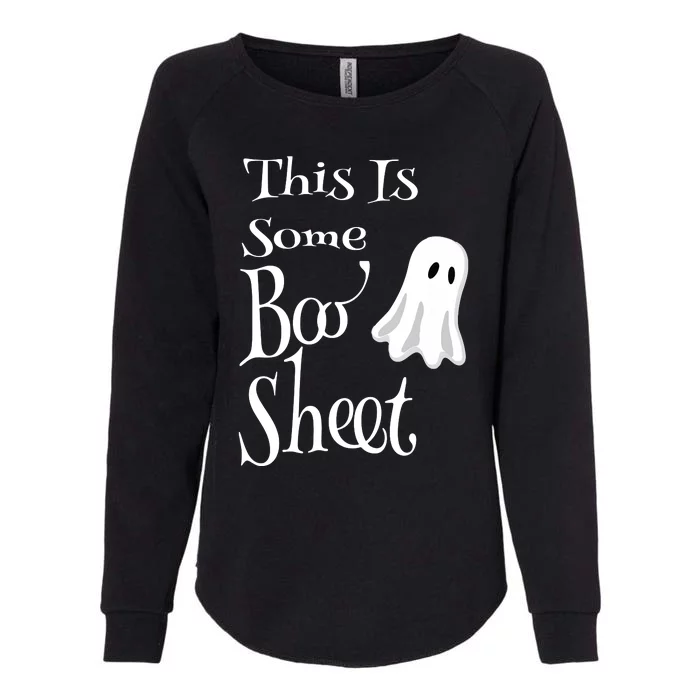 This Is Some Boo Sheet Funny Halloween Pun Design Ghost Gift Womens California Wash Sweatshirt