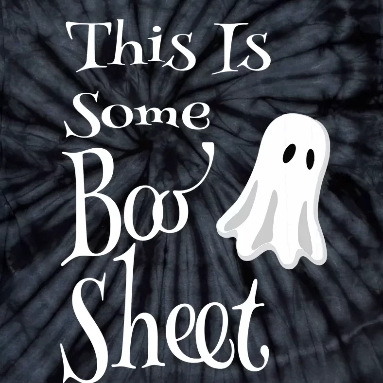 This Is Some Boo Sheet Funny Halloween Pun Design Ghost Gift Tie-Dye T-Shirt