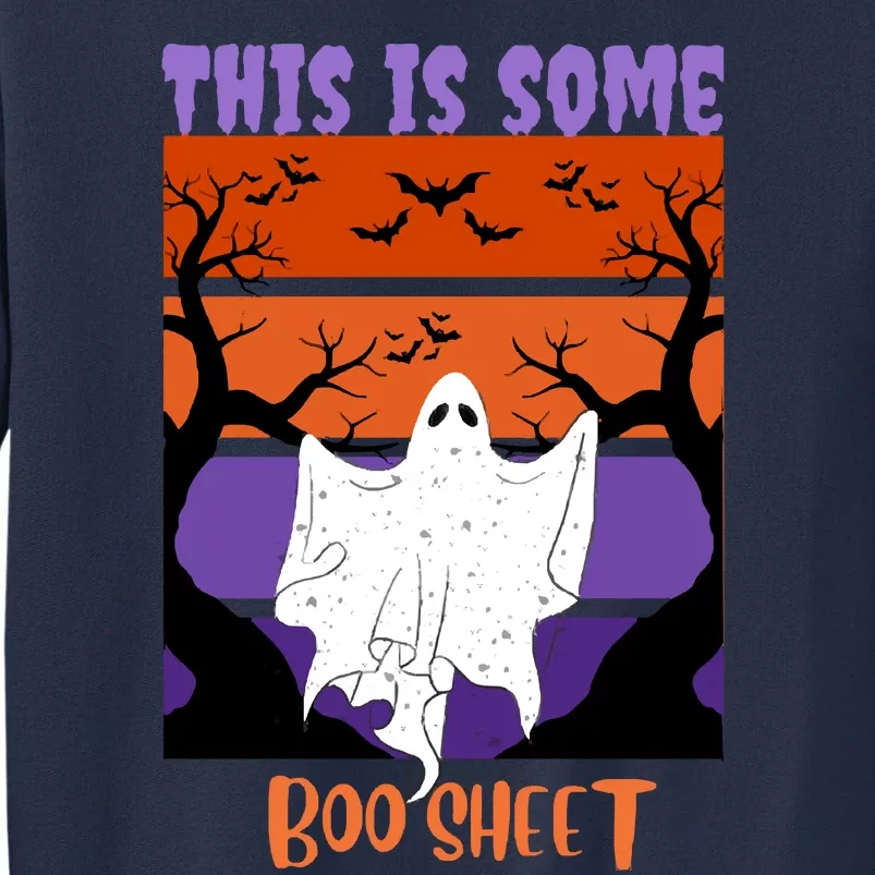 This Is Some Boo Sheet Sweatshirt