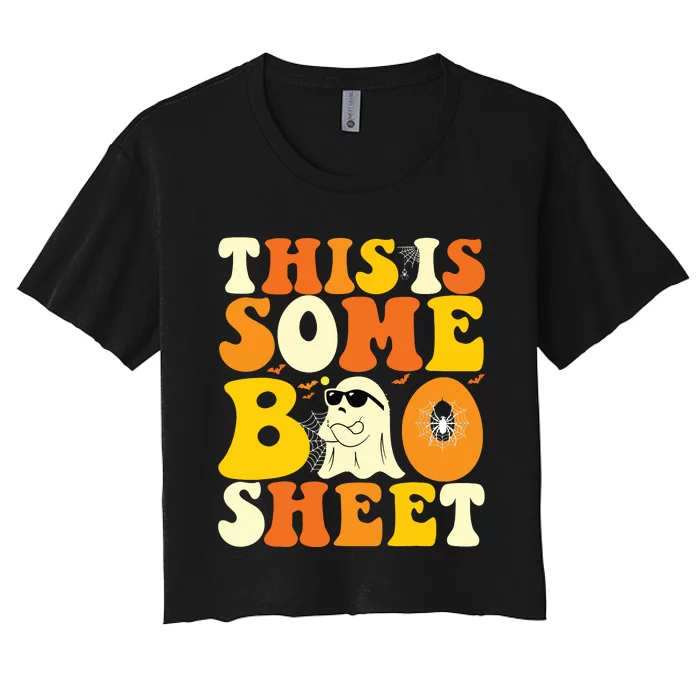 This Is Some Boo Sheet Retro Groovy Halloween Cute Boo Ghost Women's Crop Top Tee