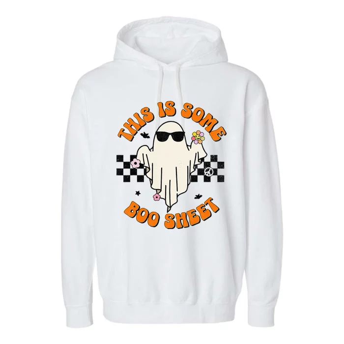 This Is Some Boo Sheet Halloween Ghost Funny Gift Garment-Dyed Fleece Hoodie