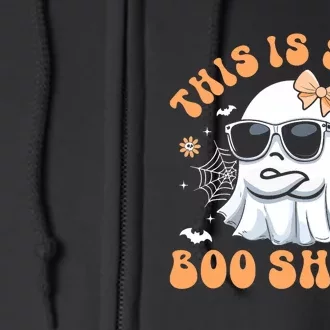 This Is Some Boo Sheet Cute Ghost Halloween Full Zip Hoodie