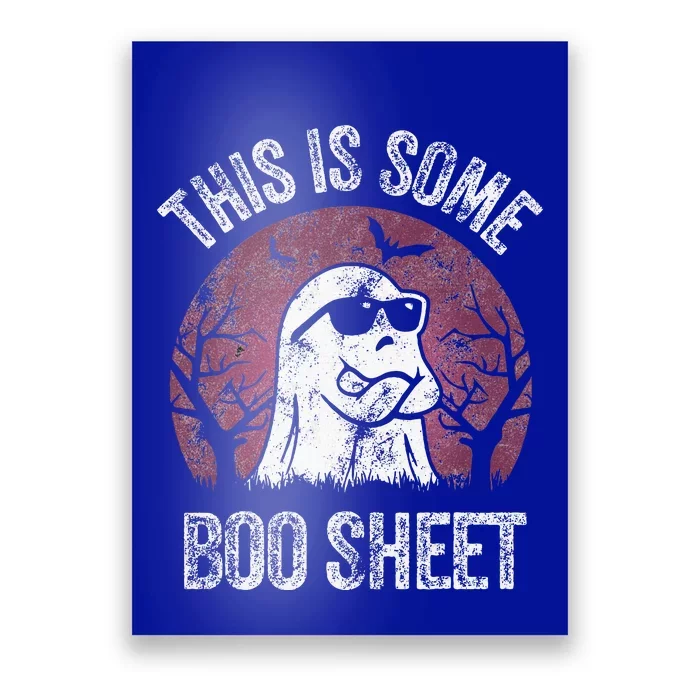 This Is Some Boo Sheet Ghost Halloween Costume Poster