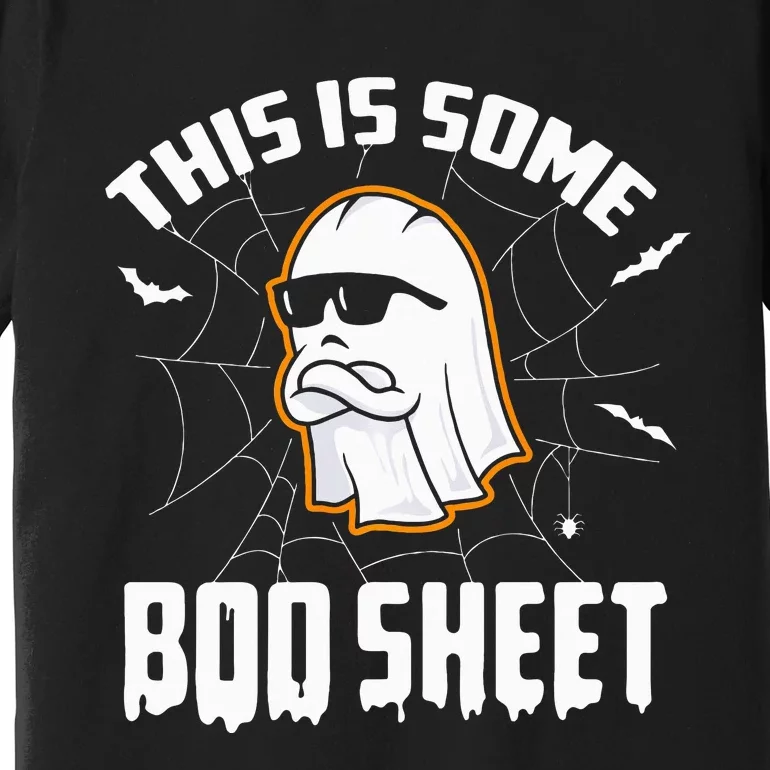 This Is Some Boo Sheet Funny Halloween Ghost Costume Premium T-Shirt