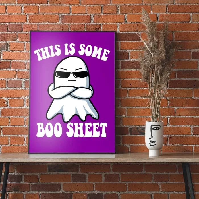 This Is Some Boo Sheet Funny Ghost Poster