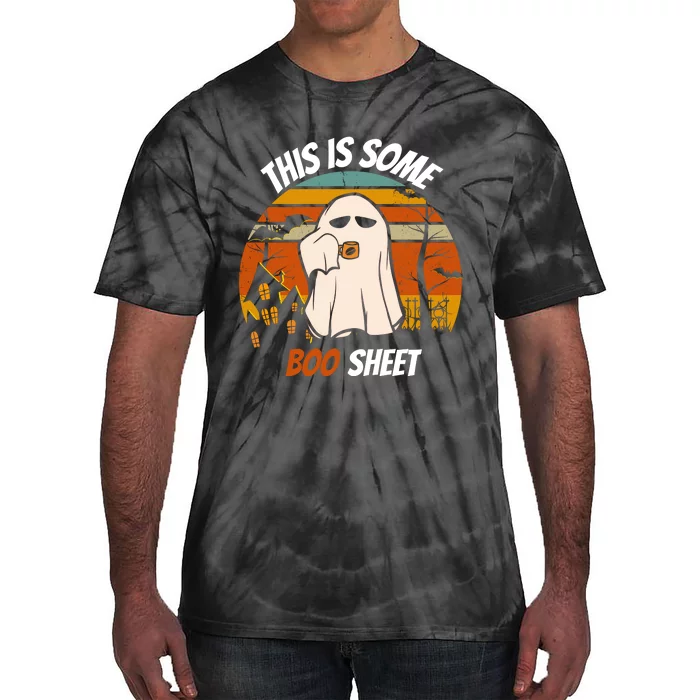 This Is Some BOO SHEET Design Tie-Dye T-Shirt