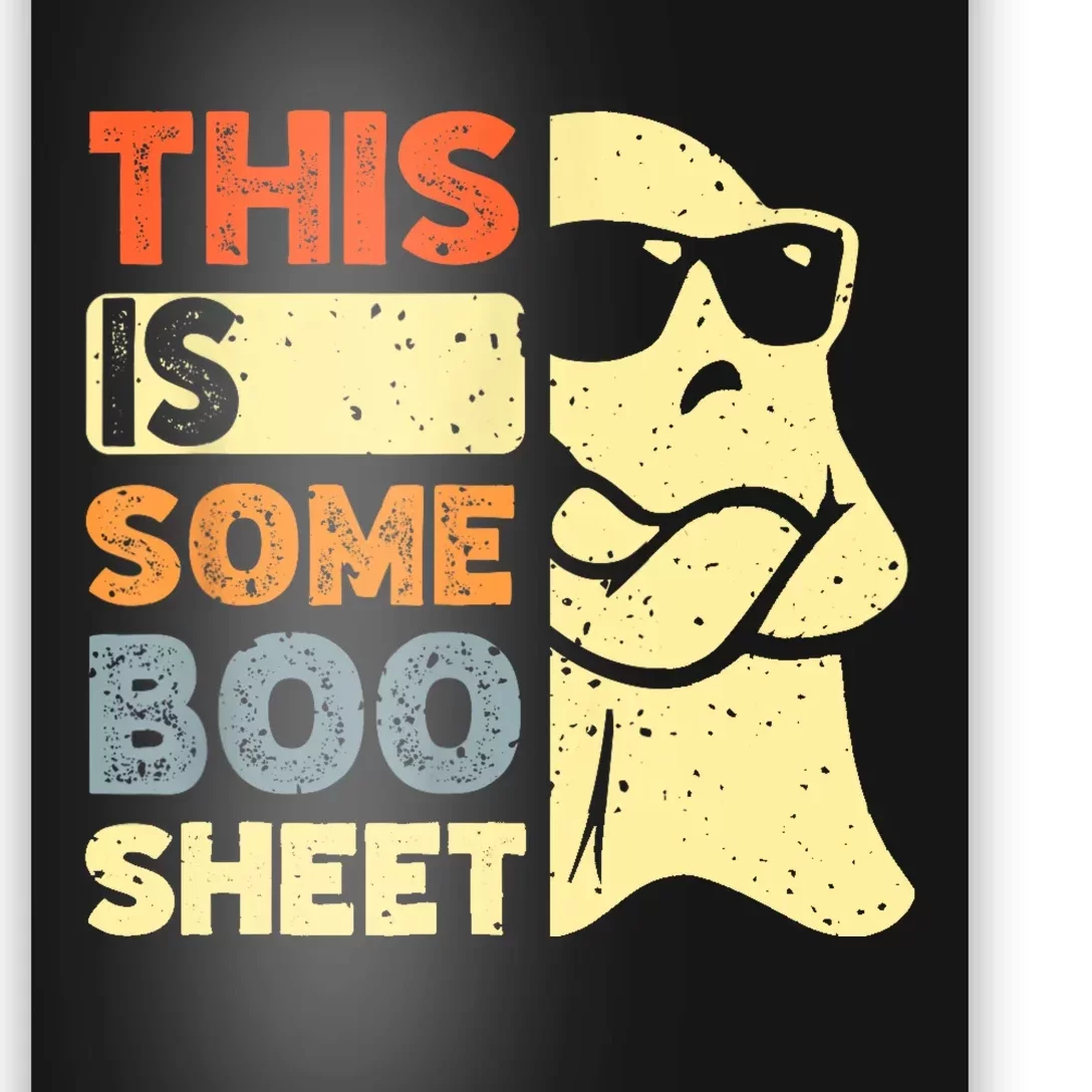 This Is Some Boo Sheet Ghost Halloween Costume Poster