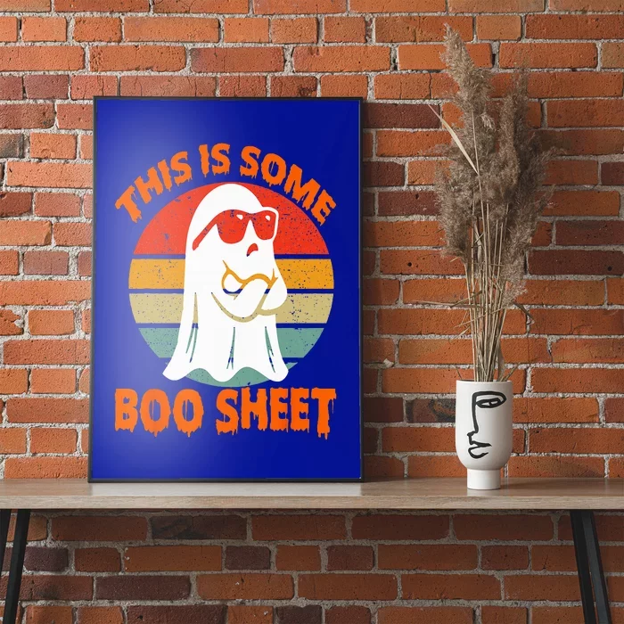 This Is Some Boo Sheet Halloween Ghost Funny Poster