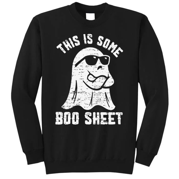 This Is Some Boo Sheet Halloween Ghost Funny Tall Sweatshirt