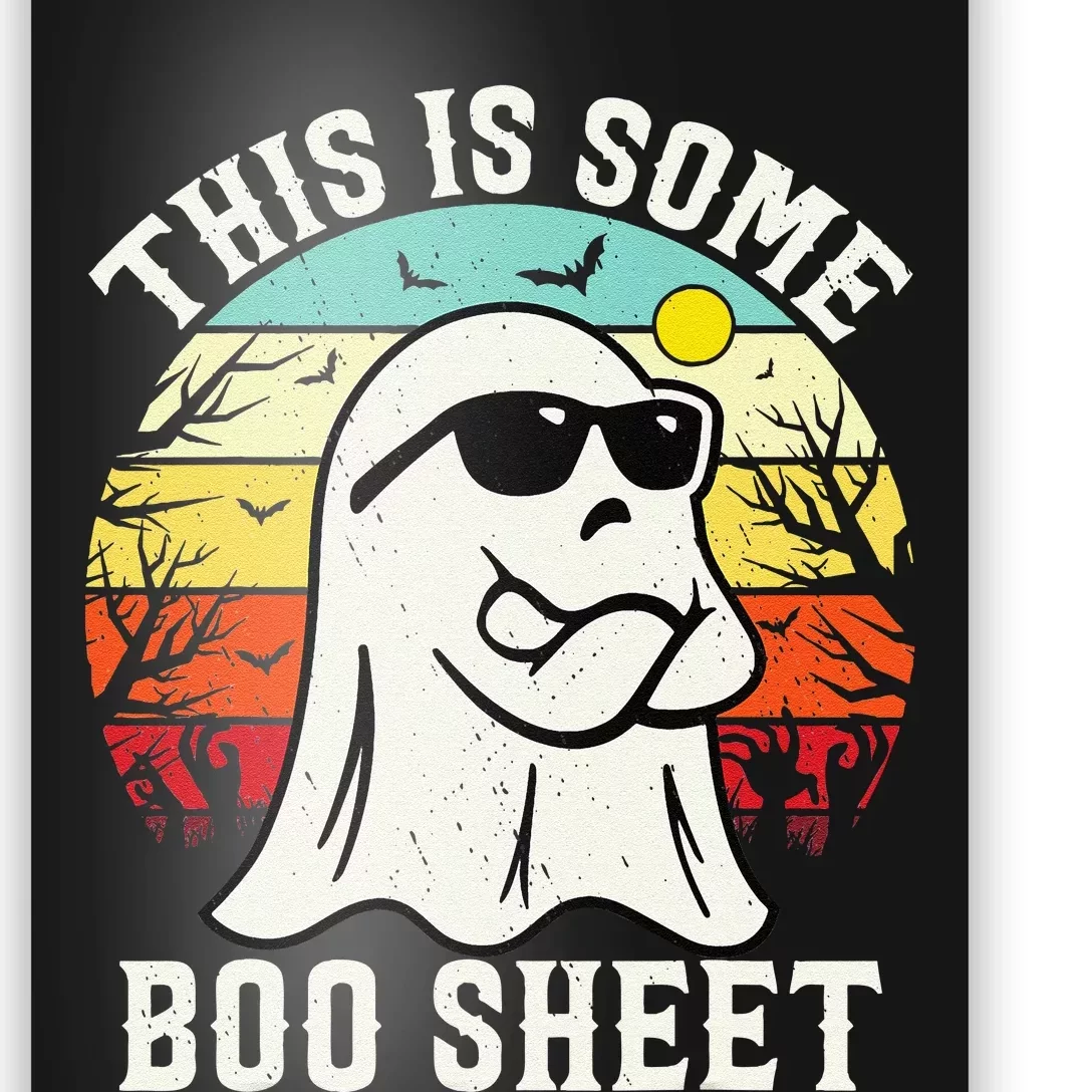 This Is Some Boo Sheet Ghost Retro Halloween Funny Halloween Poster