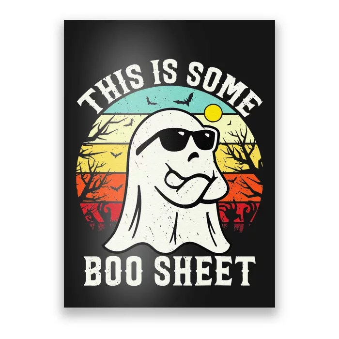 This Is Some Boo Sheet Ghost Retro Halloween Funny Halloween Poster