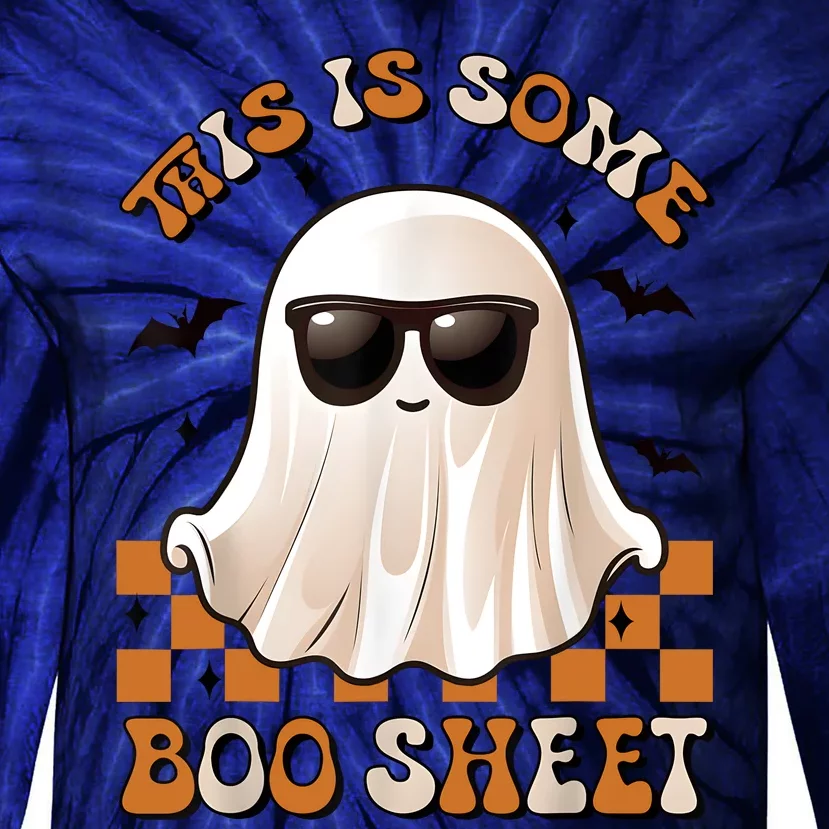 This Is Some Boo Sheet Halloween Ghost Funny Gifts Tie-Dye Long Sleeve Shirt