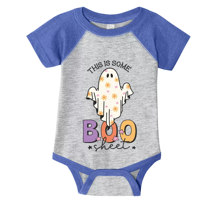 This Is Some Boo Sheet Cute Ghost Funny Halloween Costume Gift Infant Baby Jersey Bodysuit