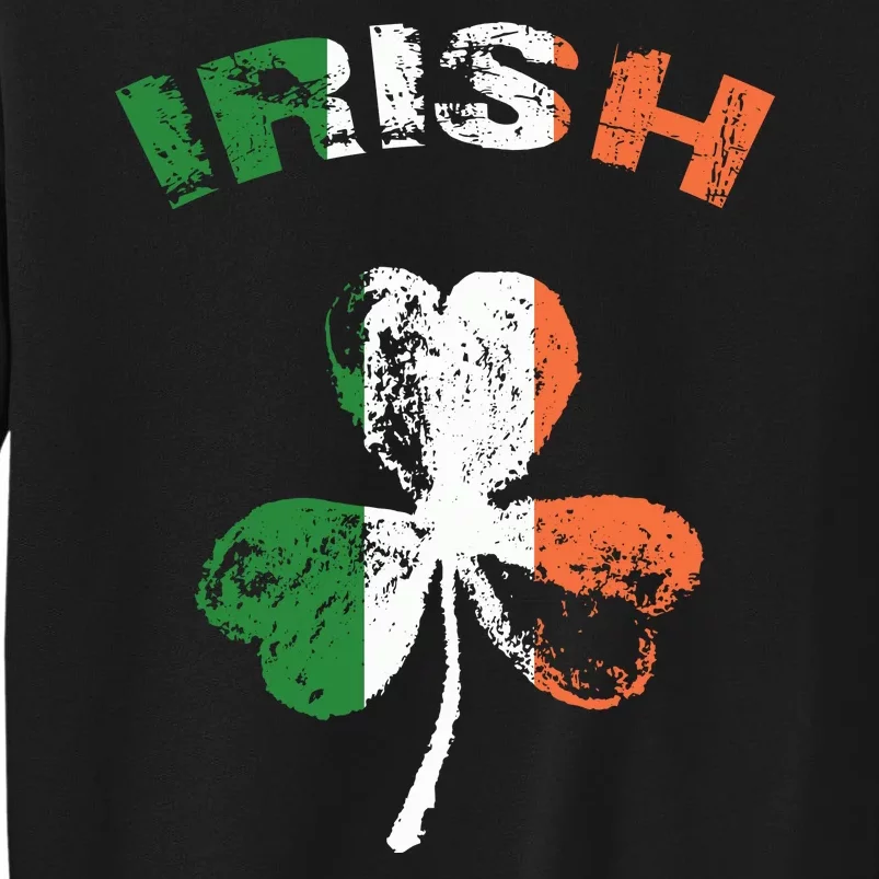 The Irish Spirit On St. PatrickS Day Gift Tall Sweatshirt