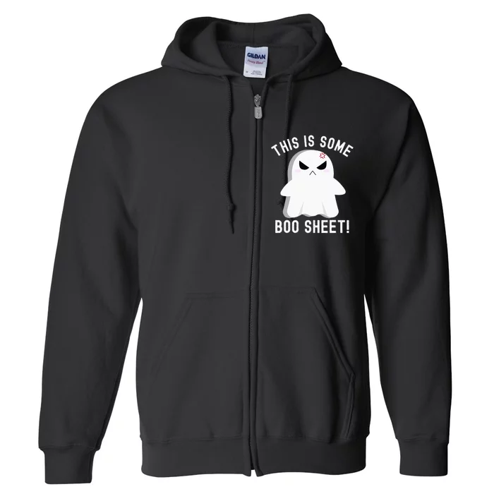 This Is Some Boo Sheet Halloween Ghost Costume Full Zip Hoodie