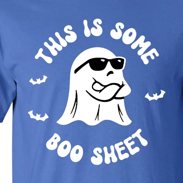 This Is Some Boo Sheet Gift Tall T-Shirt