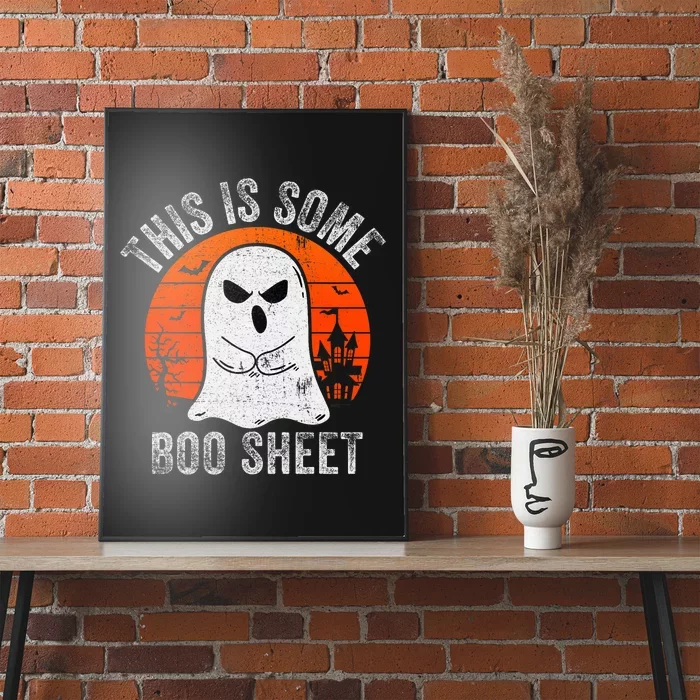 This Is Some Boo Sheet Ghost Halloween Costume Funny Poster