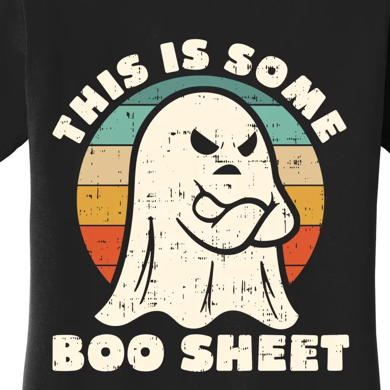 This Is Some Boo Sheet Funny Halloween Costumes Men Women Women's T-Shirt