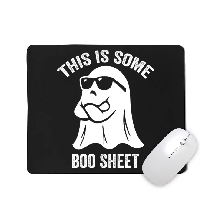 This Is Some Boo Sheet Halloween Ghost Funny Mousepad