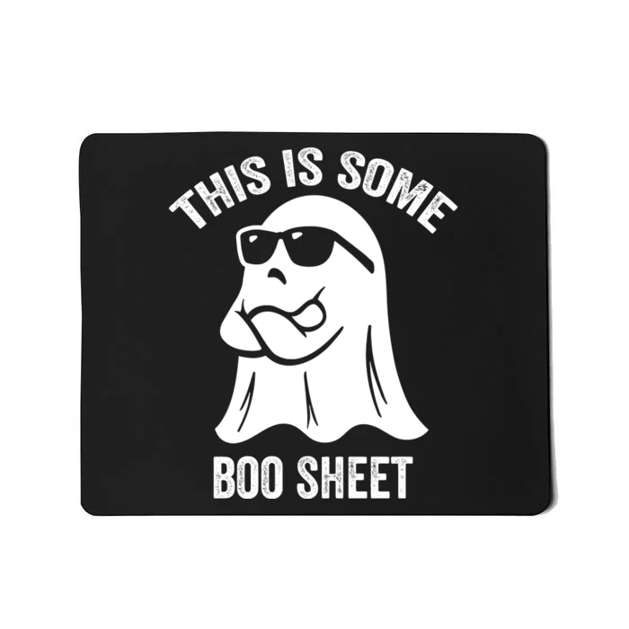 This Is Some Boo Sheet Halloween Ghost Funny Mousepad