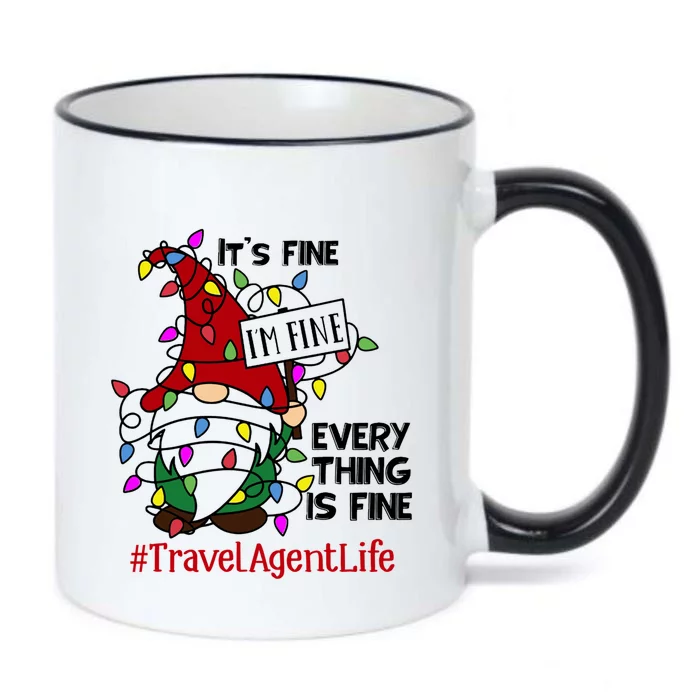 Travelagentlife It S Fine I Am Fine Every Thing Is Fine Cute Gift Black Color Changing Mug