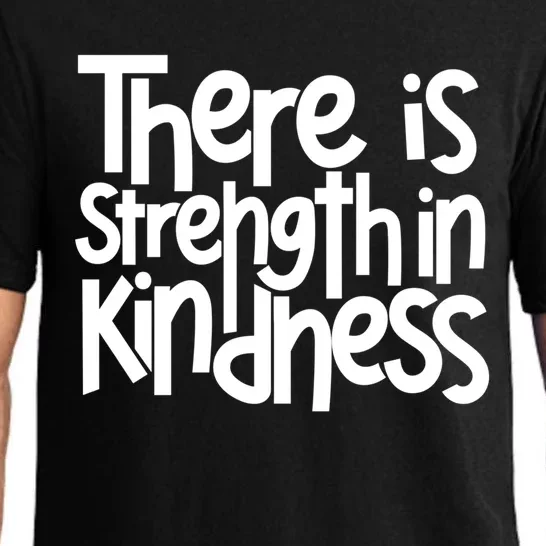 There Is Strength In Kindness Anti Bullying Orange Unity Day Gift Pajama Set