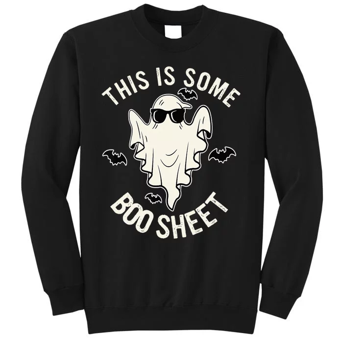 This Is Some Boo Sheet Ghost Halloween Costume Tall Sweatshirt