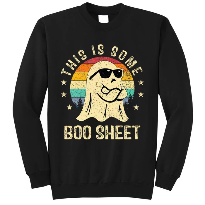 This Is Some Boo Sheet Halloween Ghost Funny Tall Sweatshirt