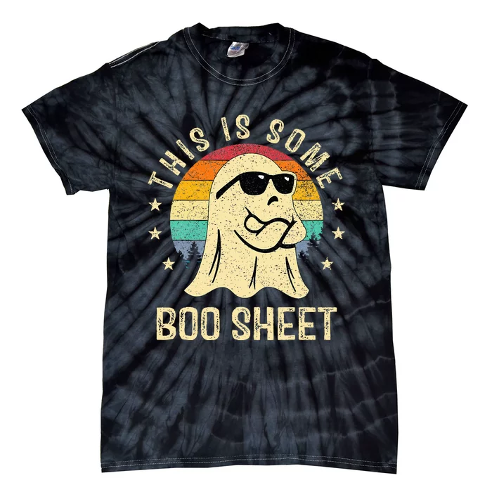 This Is Some Boo Sheet Halloween Ghost Funny Tie-Dye T-Shirt