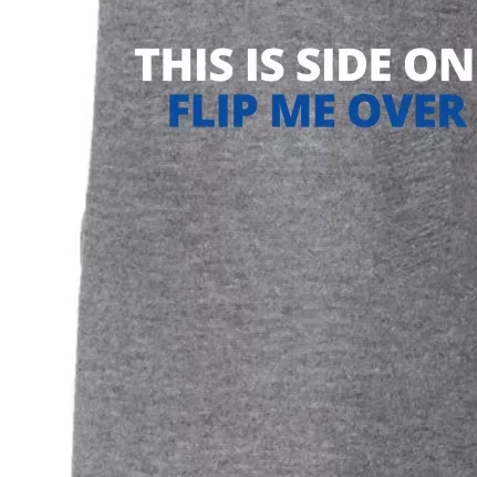 This Is Side One Flip Me Over Doggie 3-End Fleece Hoodie