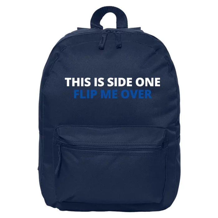 This Is Side One Flip Me Over 16 in Basic Backpack