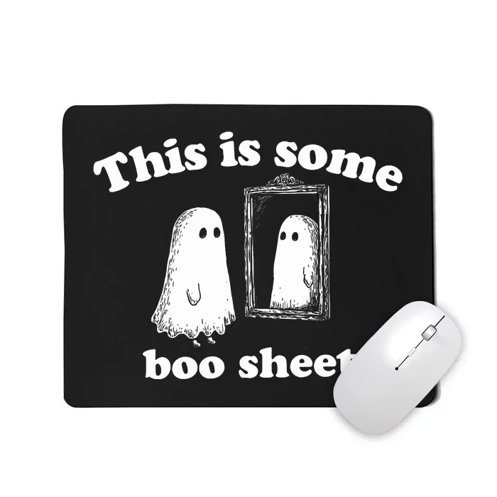 This Is Some Boo Sheet Halloween Mousepad