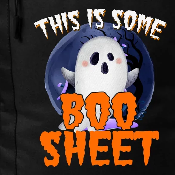 This Is Some Boo Sheet Funny Halloween Ghost Daily Commute Backpack